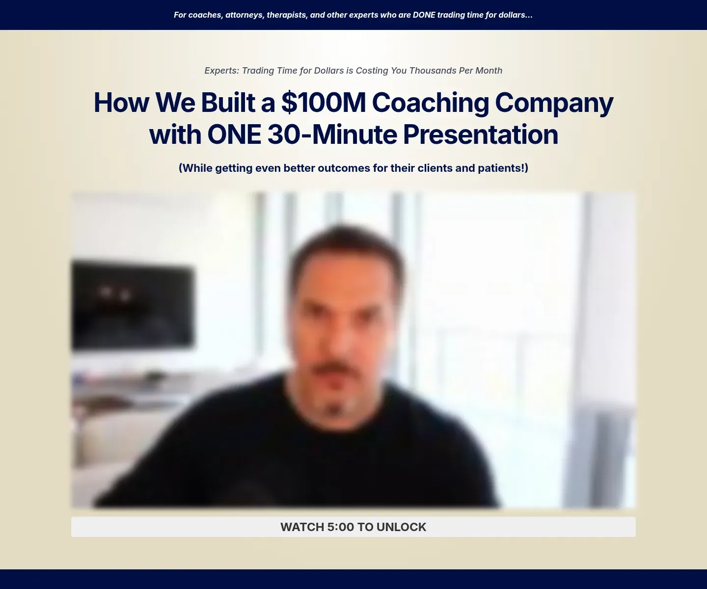 $100M Coaching Company with ONE 30-Minute Presentation